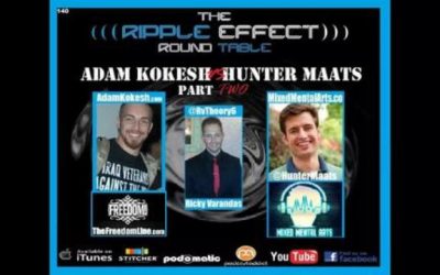 The Ripple Effect Podcast #140 (Adam Kokesh VS Hunter Maats 2)