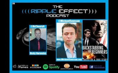 The Ripple Effect Podcast #174 (Michael Soussan | Backstabbing For Beginners: Oil-For-Food Scandal)