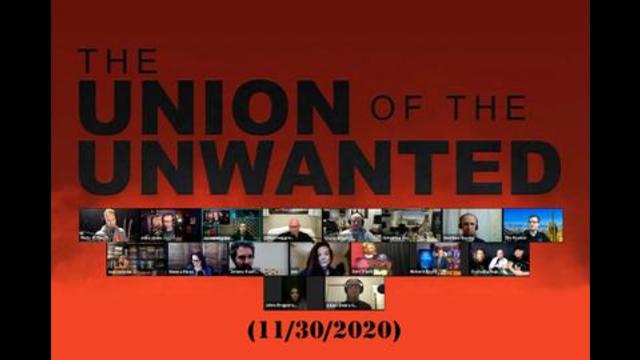 The Ripple Effect Podcast #284 (The Union Of The Unwanted | 11-30-2020)