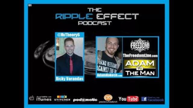 The Ripple Effect Podcast #131 (Adam Kokesh | From War Veteran To War Activist)