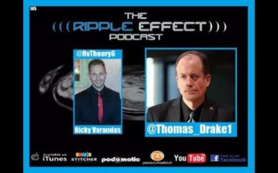 The Ripple Effect Podcast #145 (Thomas Drake | NSA Whistleblower)