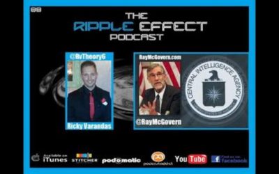 The Ripple Effect Podcast # 88 (Ray McGovern)