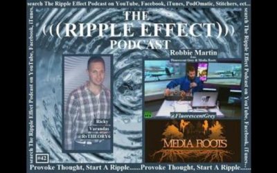 The Ripple Effect Podcast # 42 (Robbie Martin)