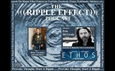 The Ripple Effect Podcast # 21 (Pete McGrain)