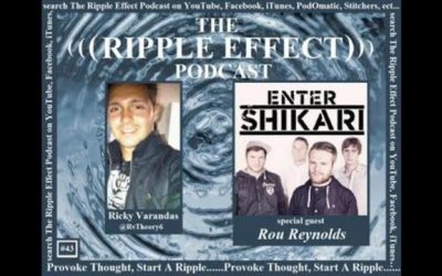 The Ripple Effect Podcast # 43 (Rou Reynolds from Enter Shikari)