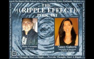 The Ripple Effect Podcast # 51 (Nancy Guberti)