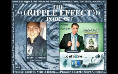 The Ripple Effect Podcast # 26 (Adam Scorgie)