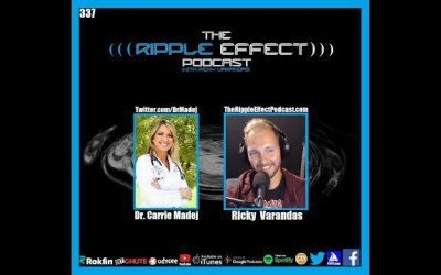 The Ripple Effect Podcast #337 (Dr. Carrie Madej | Fighting For Freedom, Truth & Humanity)