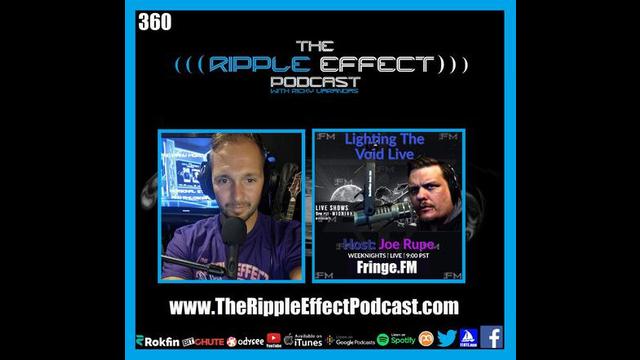 The Ripple Effect Podcast #360 (Joe Rupe | The Occult, Philosophy, The Supernatural, Secret Societie