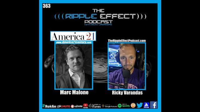 The Ripple Effect Podcast #363 (Marc Malone | The Globalist, Agenda 21, And Agenda 2030)