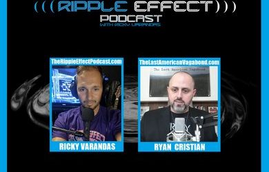 The Ripple Effect Podcast #383 (Ryan Cristián | Truth Seeking & Breaking The 2-Party Paradigm)