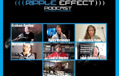 The Ripple Effect Podcast #387 (Canadian Freedom Fighter Friends)