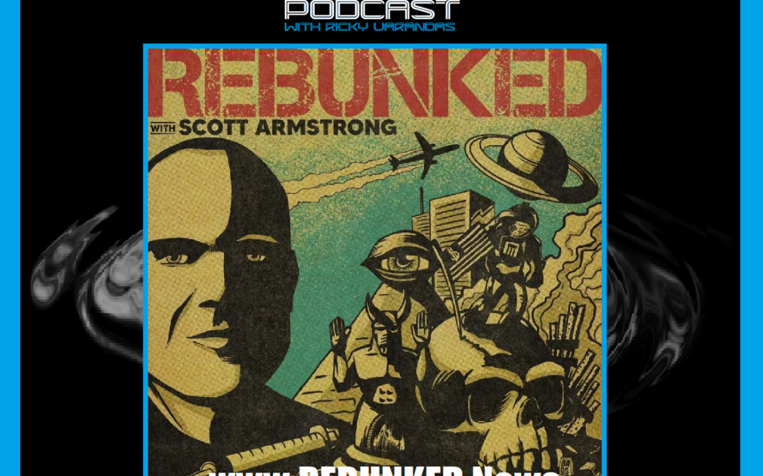 The Ripple Effect Podcast #395 (Scott Armstrong | REBUNKED SwapCast)