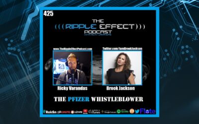 The Ripple Effect Podcast #425 (Brook Jackson | The Pfizer Whistleblower)