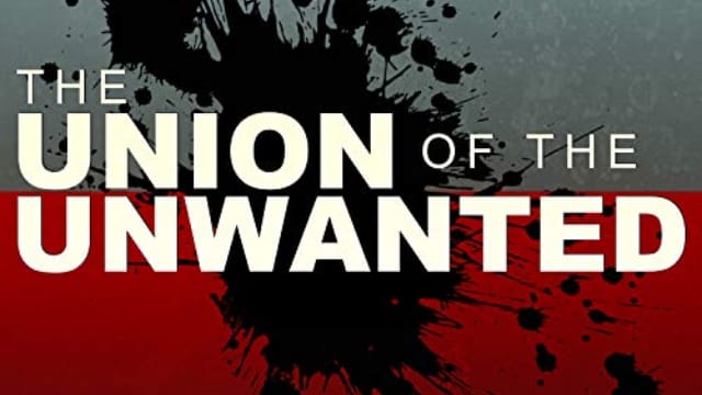 Union of the Unwanted : 56 : Bioweapons and the Covid-19 Cover-Up
