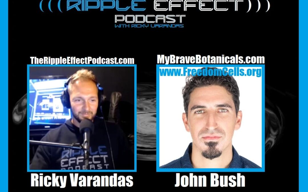 The Ripple Effect Podcast #430 (John Bush | Leaving Tyrannical Systems of Control)