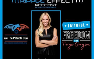 The Ripple Effect Podcast #432 (Teryn Gregson | Faithfully Fighting For Freedom)