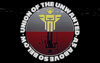 Union of the Unwanted : 57 : Homelessness