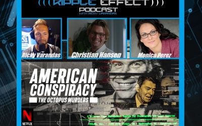 American Conspiracy: The Octopus Murders | Christian Hansen | The Ripple Effect Podcast #512