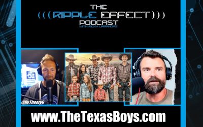 The Fearless Texas Boys | The Ripple Effect Podcast #525