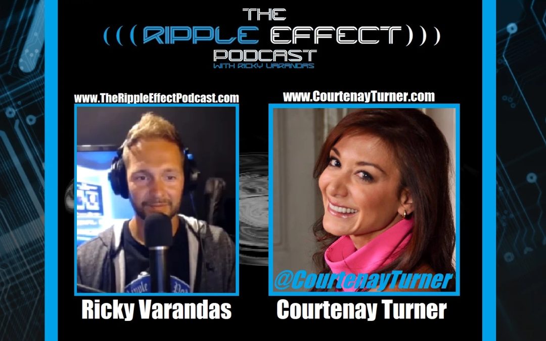 The World of The Philosophical & Psychological | Courtenay Turner | Ripple Effect #536