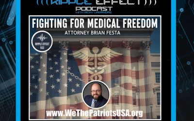 MAHA: Creating Change Or Division? | Attorney Brian Festa | The Ripple Effect Podcast #553