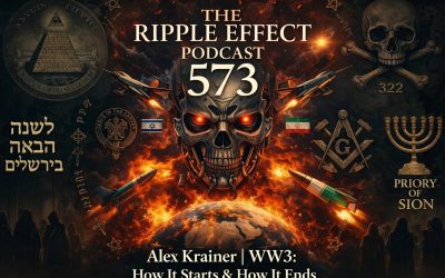 WW3: How It Starts & How It Ends | Alex Krainer | The Ripple Effect Podcast #573